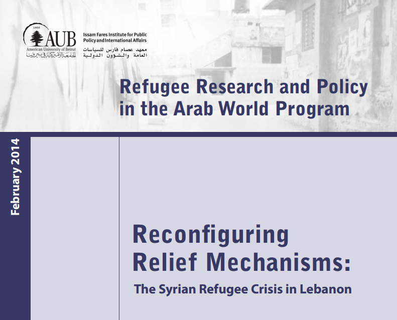 Reconfiguring Relief Mechanisms: The Syrian Refugee Crisis In Lebanon