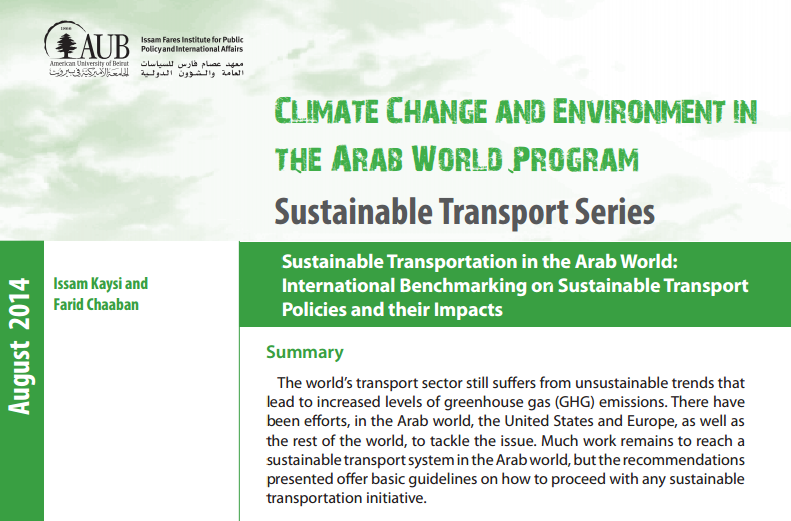 Sustainable Transportation In The Arab World: International Benchmarking On Sustainable Transport Policies And Their Impacts
