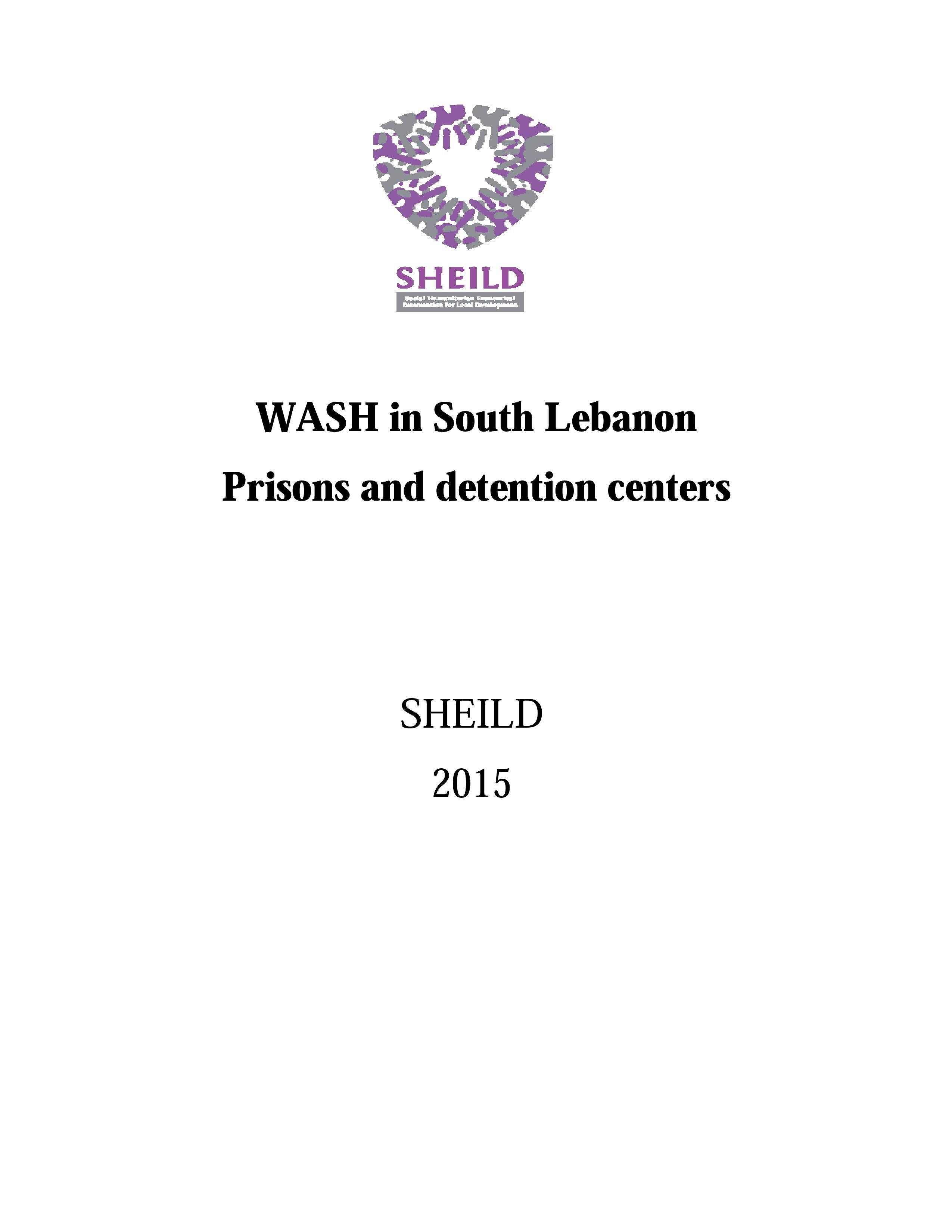 Wash In The Detentions Centers And Prisons Of The South Lebanon